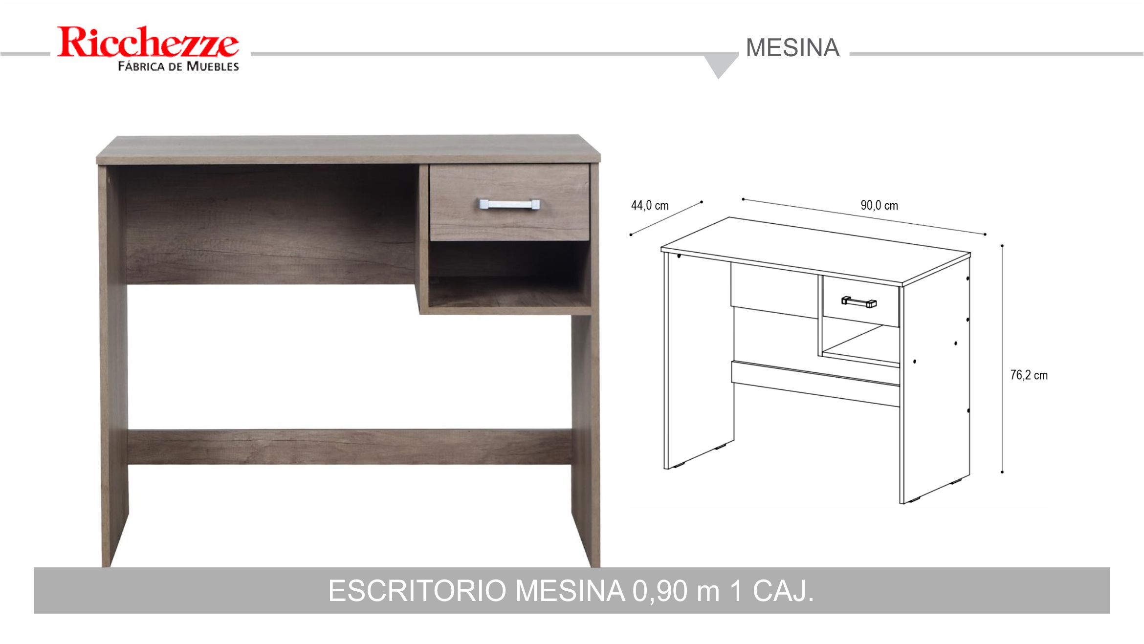 ESCRITORIO MESINA 0.90 M